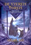 Ash, Sarah - De Tranen van Artamon 2: De IJzeren Toren