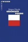 Jürgen Heyde - Geschichte Polens