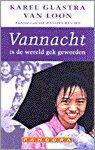 K. Glastra van Loon, Paul van Loon - Vannacht Is De Wereld Gek Geworden