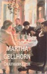 Martha Gellhorn - Onafhankelijk