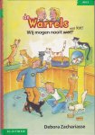 Zachariasse, Debora - De Warrels Wij mogen nooit wat !