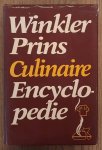 WINKLER PRINS REDACTIE. & FENNEMA, W.J. - Winkler Prins Culinaire Encyclopedie.