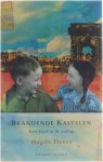 Magda Denes - Brandende kastelen - een kind in de oorlog