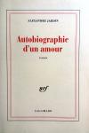 Jardin, Alexandre - Autobiographie d'un amour (FRANSTALIG)