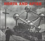 Mil DE KOONING / Bekaert / De meyer - Horta and after: