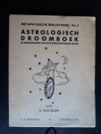 Balen, A.van - Astrologisch Droomboek, de grondslagen van de wetenschappelijke uitleg