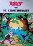 Illegale uitgave - Asterix en de kerncentrales . . . Of het recht van de sterkste