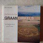 Haselhoff, Eltjo H. - Geheimzinnige graancirkels. Wetenschappelijk onderzoek & mysterieuze verhalen