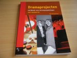 Paul Rooyackers - Dramaprojecten Werkboek voor beroepsopleidingen met muziek-CD