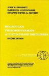 Prausnitz, John M.; Lichtenthaler, Ruediger N. - Molecular Thermodynamics of Fluid-Phase Equilibria. 2nd edition.