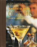 B. Reed - Compleet handboek Klassieke en trendy cocktails