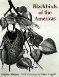 Gordon H. Orians - Blackbirds of the Americas