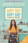 Giovanna Fletcher, Giovanna Fletcher - Happy Mum, Happy Baby My adventures into motherhood