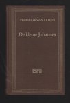 EEDEN, FREDERIK VAN (1860 - 1932) - De kleine Johannes, 1-2-3.