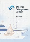 Vries, H.S. de - De Vries scheepsbouw 75 jaar