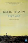 Karin Fossum - Eva's oog - Karin Fossum
