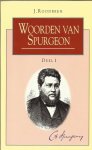 Roodbeen, J. - Woorden van Spurgeon 1, verzameld en voorzien van een levensschets door J. Roodbeen