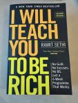 Sethi, Ramit - I Will Teach You To Be Rich (2nd Edition) / No guilt, no excuses - just a 6-week programme that works - now a major Netflix series