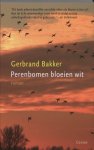 Bakker, Gerbrand gesigneerd - Perenbomen bloeien wit. Bakker, Gerbrand gesigneerd - Perenbomen bloeien wit.