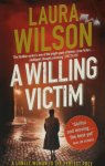 Laura Wilson - A Willing Victim