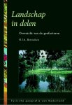 H.J.A. Berendsen - Fysische geografie van Nederland  -   Landschap in delen