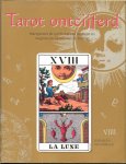 Mc Cormack, Kathleen - Tarot ontcijferd. Interpreteer de symbolen van de Tarot en vergroot uw kennis van de kaarten