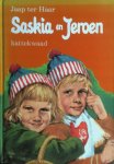 Haar, Jaap ter - Saskia en Jeroen kattekwaad