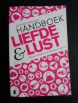 Driessen, Nathalie - Handboek Liefde & Lust, De survivalgids voor de vrouw van nu