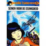 Roger Leloup - Yoko tsuno 05. seinen voor de eeuwigheid