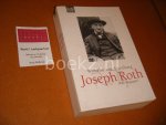 Wilhelm von Sternburg - Joseph Roth. Eine Biographie