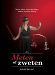 Mirella Eickhof - Boek Meten of zweten