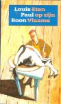  - ETEN Op Zijn Vlaams - Louis Paul Boon, 152 blz.