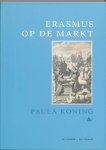 P. Koning - Erasmus op de markt