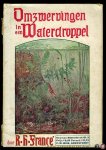 Francé, R. - Omzwervingen in een waterdroppel