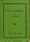 JOMAN, A. - Gallenboekje