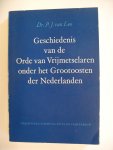 Loo Dr.P.J. van - Geschiedenis van de Orde van Vrijmetselaren onder het Grootoosten der Nederlanden
