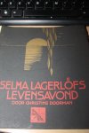 Doorman, Christine - SELMA LAGERLOFS LEVENSAVOND