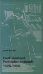 Léautaud, Paul - Particulier dagboek 1925-1950