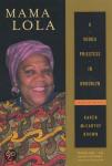 Brown, Karen Mccarthy - Mama Lola - A Vodou Priestess in Brooklyn - (updated and expanded edition )