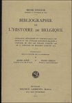 PIRENNE, Henri.. - BIBLIOGRAPHIE DE L'HISTOIRE DE BELGIQUE. Catalogue methodique et chronologique des sources et des ouvrages principaux relatifs a l'histoire de tous les Pays-Bas jusqu'en 1598 et a l'histoire de Belgique jusqu'en 1914.