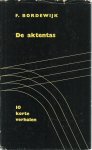Borderwijk, F. - De Aktentas