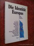 WEIDENFELD, WERNER (ed.). - Die Identität Europas. (Fragen. Positionen. Perspektiven).