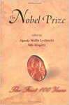 LEVINOVITZ, AGNETA WALLIN & NILS RINGERTZ - The Nobel Prize. The first 100 years
