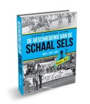 Victor Moons, Nicole Verstrepen, Jan Vranken - De geschiedenis van de schaal sels 1: 1921 - 1976. De eerste 55 jaar