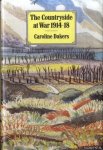 Dakers, Caroline - The Countryside at War, 1914-18