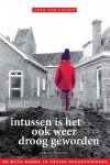Alex van Ligten 235966 - Intussen is het ook weer droog geworden de hele bijbel in zestig pauzenummers