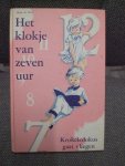 Henk de Wolf  Illustraties van Rein van Looy, E. ten Harmsen-van Beek, Marga Holst-Dekker - Het klokje van zeven uur Krokeledokus gaat vliegen