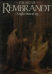 Mannering, Douglas - The art of Rembrandt