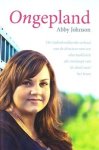 Johnson, Abby - Ongepland