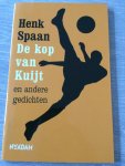 Spaan, H. - De kop van Kuijt en andere gedichten